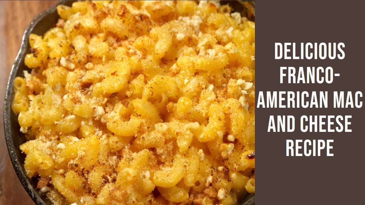 Franco American Macaroni and Cheese Recipe